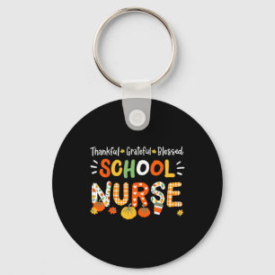 Thankful Blessed School Nurse Thanksgiving Rn Wome Key Ring