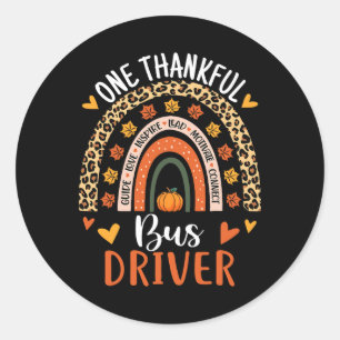 Thankful Bus Driver Thanksgiving Fall School Bus D Classic Round Sticker