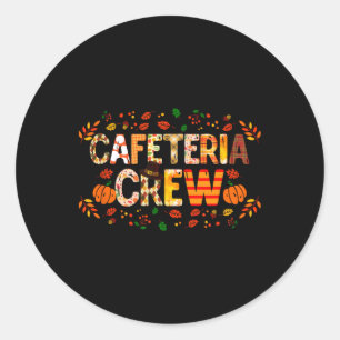 Thankful Cafeteria Crew Fall Autumn Pumpkin Thanks Classic Round Sticker