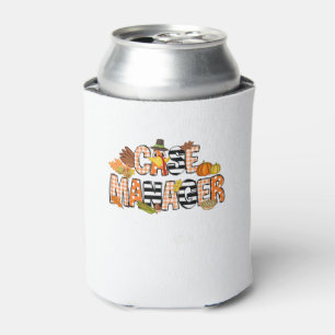 Thankful Case Manager Thanksgiving Case Management Can Cooler