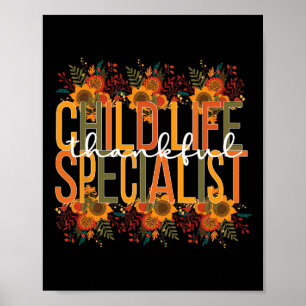 Thankful Child Life Specialist Thanksgiving Poster