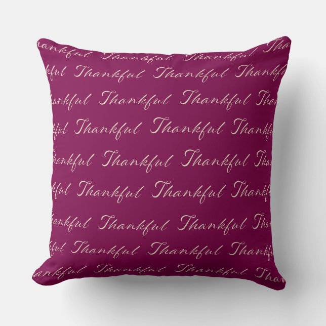 Thankful Elegant Script Pattern Burgundy  Cushion (Front)