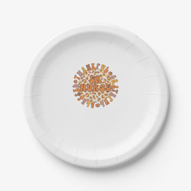 Thankful Emergency Nurse Thanksgiving ER Nurse  Paper Plate (Front)