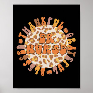 Thankful Emergency Nurse Thanksgiving Er Nurse  Poster