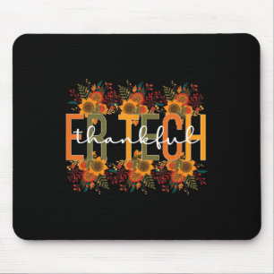 Thankful ER Tech Thanksgiving Emergency Room Tech  Mouse Pad