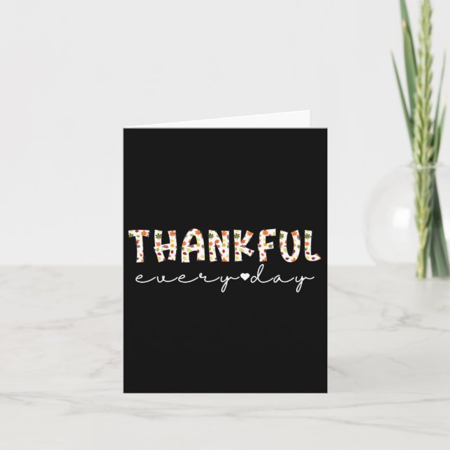Thankful Everyday Fall Leaves Thanksgiving Autumn  Card (Front)