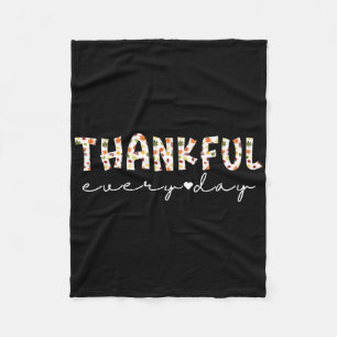 Thankful Everyday Fall Leaves Thanksgiving Autumn  Fleece Blanket
