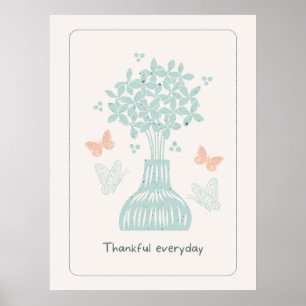 Thankful Everyday: Pale Butterflies and Floral Poster