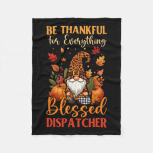 Thankful Everything Proud Blessed Dispatcher Thank Fleece Blanket