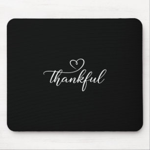 Thankful Fall Holiday Heart And Thanksgiving Being Mouse Pad