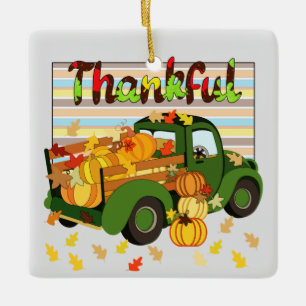 Thankful - Fall Truck Pumpkins Thanksgiving Leaves Ceramic Ornament