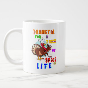 Thankful For A Pinch Of Spice In Life Large Coffee Mug