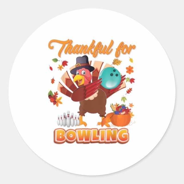 Thankful For Bowling Thanksgiving Turkey Playin Classic Round Sticker (Front)
