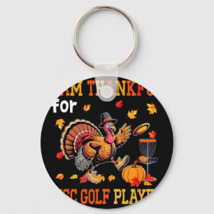 Thankful For Disc Golf Player Thanksgiving Turkey Key Ring