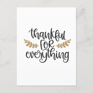 Thankful for Everything Thanksgiving Funny Announcement Postcard