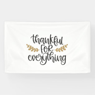 Thankful for Everything Thanksgiving Funny Banner