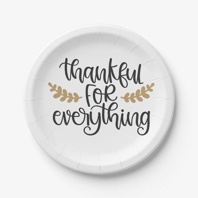 Thankful for Everything Thanksgiving Funny  Paper Plate (Front)
