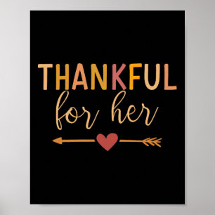 Thankful For Her Matching Couple For Thanksgiving  Poster