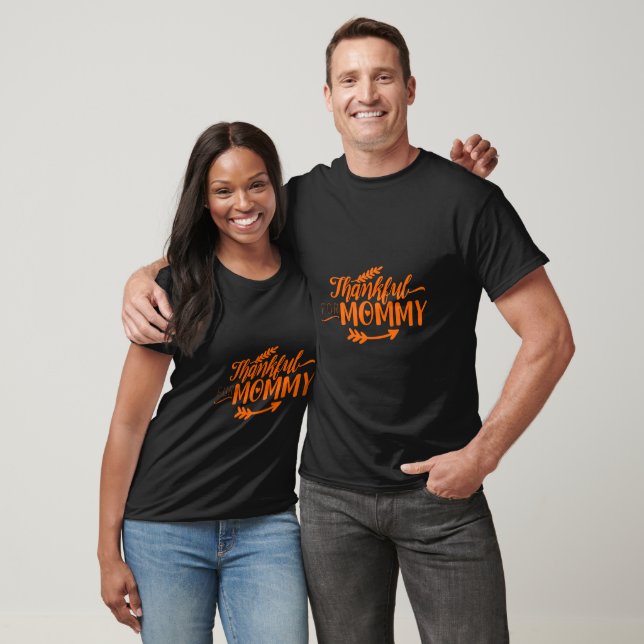 Thankful For Mummy Typography  T-Shirt (Unisex)