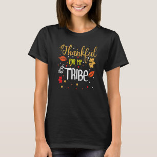 THANKFUL FOR MY TRIBE Premium T-Shirt