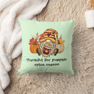 Thankful For Pumpkin Spice Season Gnome Cushion