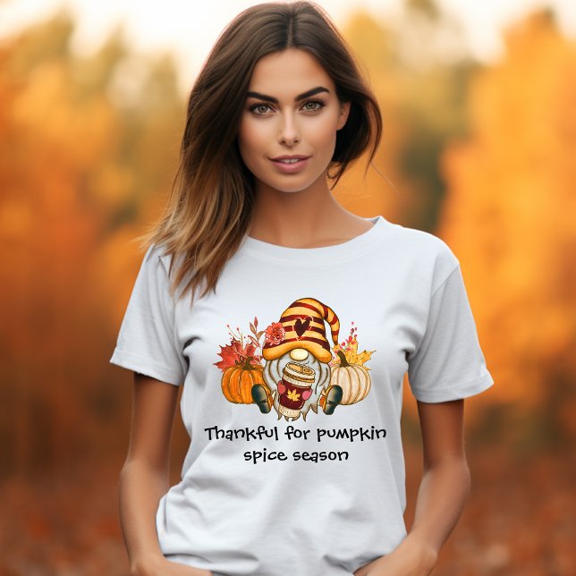 Thankful For Pumpkin Spice Season Gnome T-Shirt (Creator Uploaded)