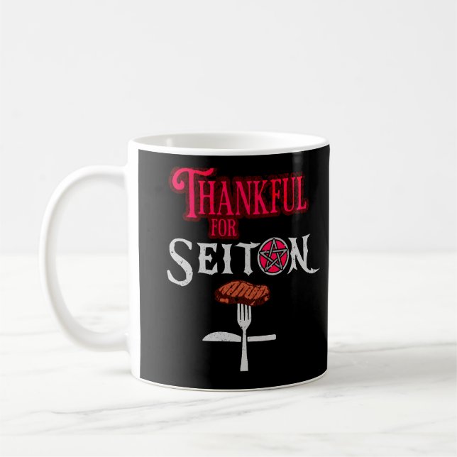 Thankful for Seitan Coffee Mug (Left)