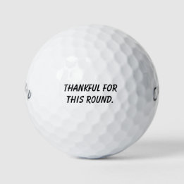 'Thankful For This Round' Mantra Reminder Gift  Golf Balls