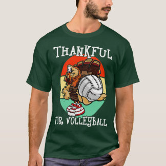 Thankful For Volleyball Thanksgiving Sport Love Fa T-Shirt
