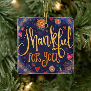 Thankful for you “Inspirivity” Ceramic Ornament