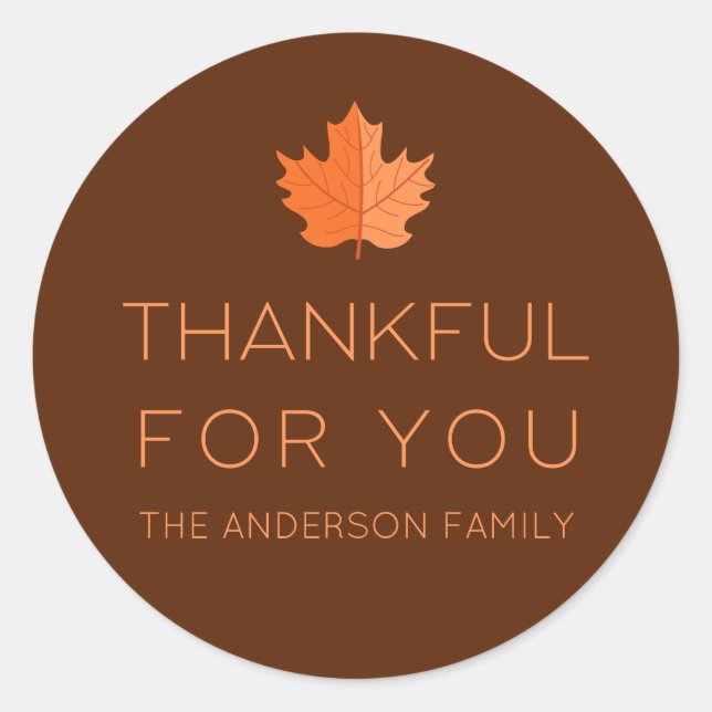 Thankful For You | Modern Minimalist Thanksgiving Classic Round Sticker (Front)