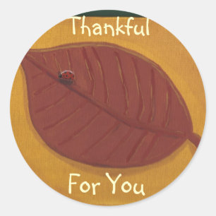 Thankful For You Round Stickers
