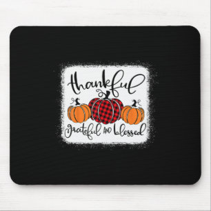 Thankful Grateful and Blessed Pumpkin Fall Thanksg Mouse Pad