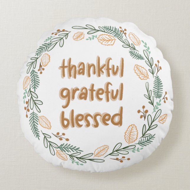 Thankful Grateful Blessed Autumn Wreath Round Cushion (Front)