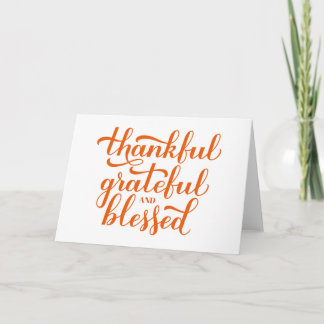 Thankful Grateful Blessed calligraphy. Card