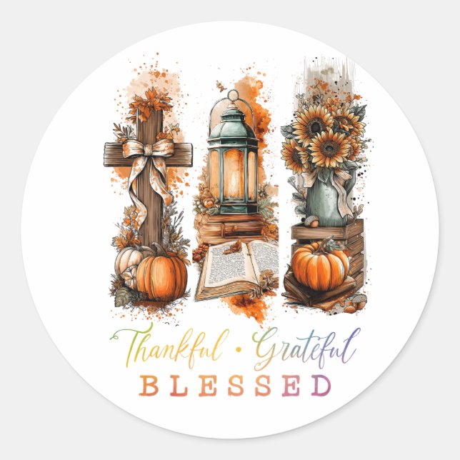 Thankful Grateful Blessed  Classic Round Sticker (Front)