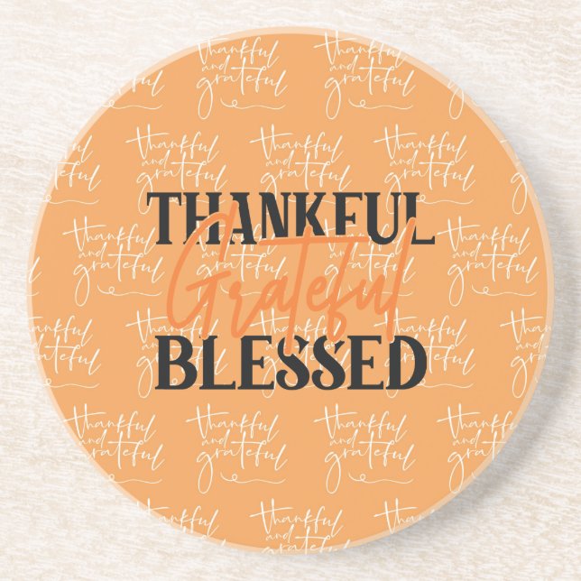 Thankful, Grateful, Blessed Coaster (Front)