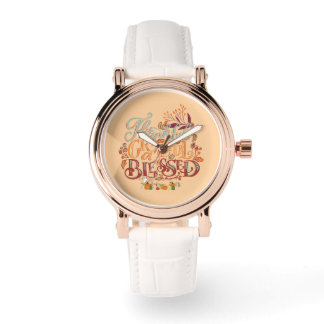 Thankful grateful blessed Colourful rustic Watch