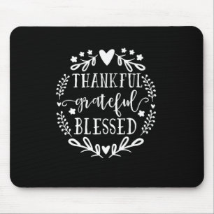 Thankful Grateful Blessed Comfy Fall Mouse Pad