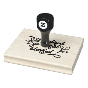 Thankful, Grateful, Blessed   Craft Stamper Rubber Stamp