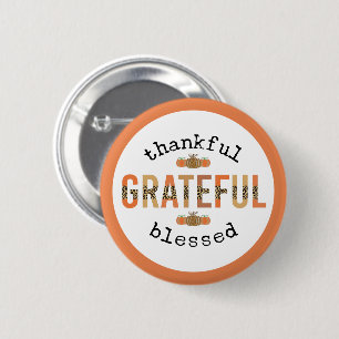 Thankful Grateful Blessed Cute Fall Thanksgiving 6 Cm Round Badge