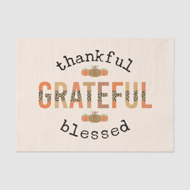 Thankful Grateful Blessed Cute Fall Thanksgiving  Tissue Paper (Front)