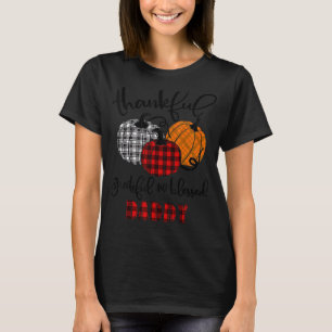 Thankful Grateful Blessed Daddy Autumn Fall Pumpki T-Shirt