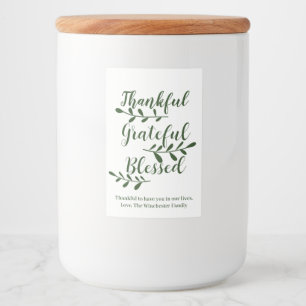 Thankful Grateful Blessed dark green modern script Food Label