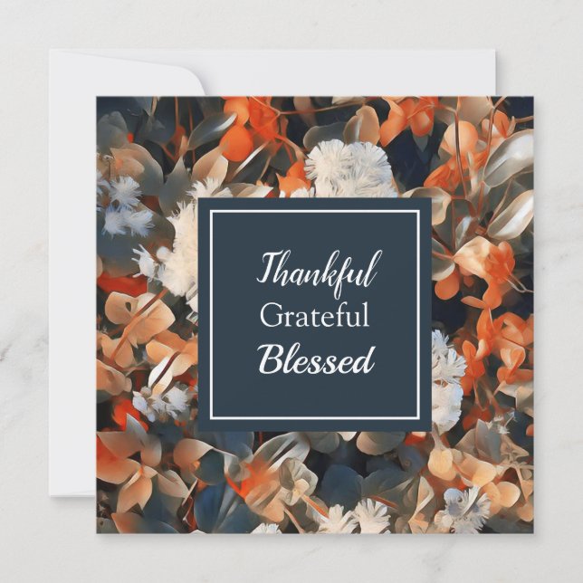 Thankful grateful blessed elegant floral autumn holiday card (Front)