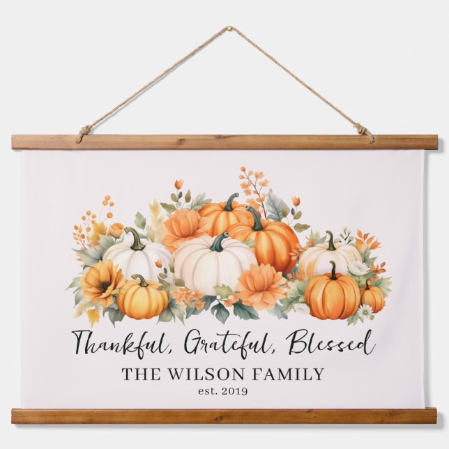 Thankful Grateful Blessed Fall Pumpkin Family Name Hanging Tapestry (Front)