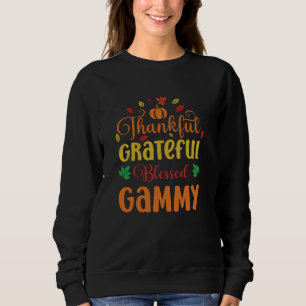 Thankful Grateful Blessed Gammy Matching Thanksgiv Sweatshirt