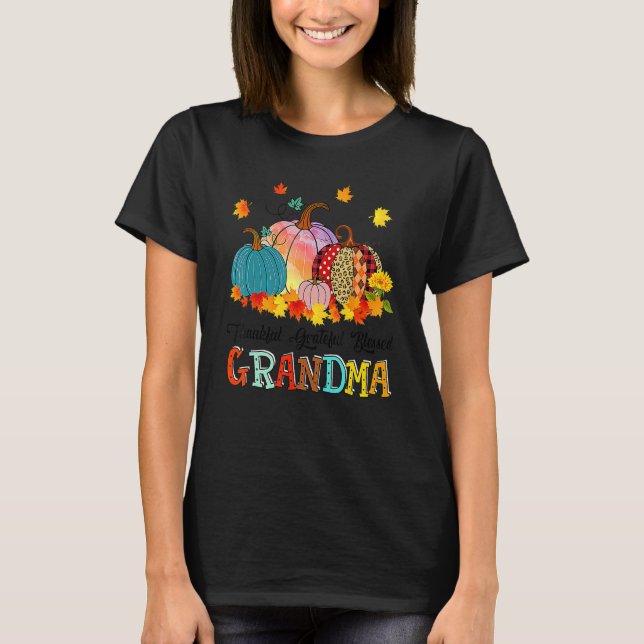 Thankful Grateful Blessed Grammy Pumpkins Thanksgi T-Shirt (Front)