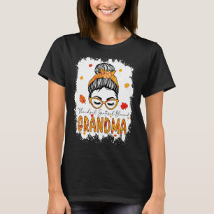 Thankful Grateful Blessed Grandma Pumpkins Messy B T-Shirt
