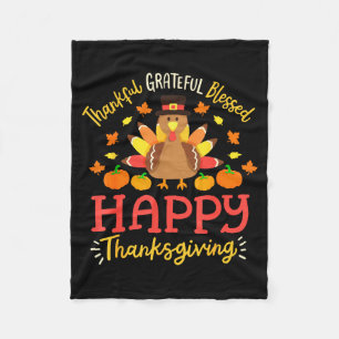 Thankful Grateful Blessed Happy Thanksgiving Turke Fleece Blanket